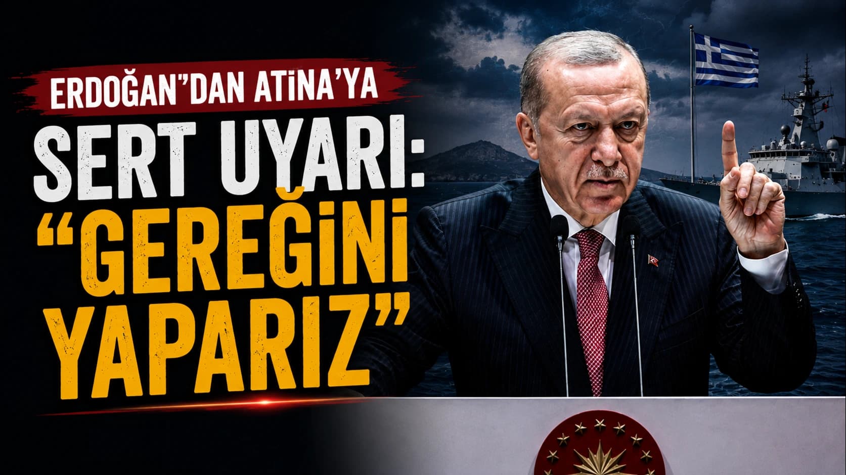 Erdoğan’dan Atina’ya sert uyarı: “Gereğini yaparız”