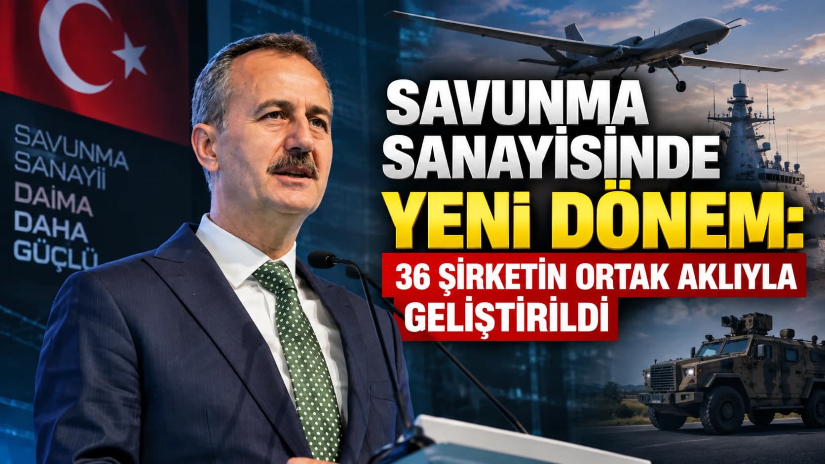 Savunma sanayisinde yeni dönem: 36 şirketin ortak aklıyla geliştirildi