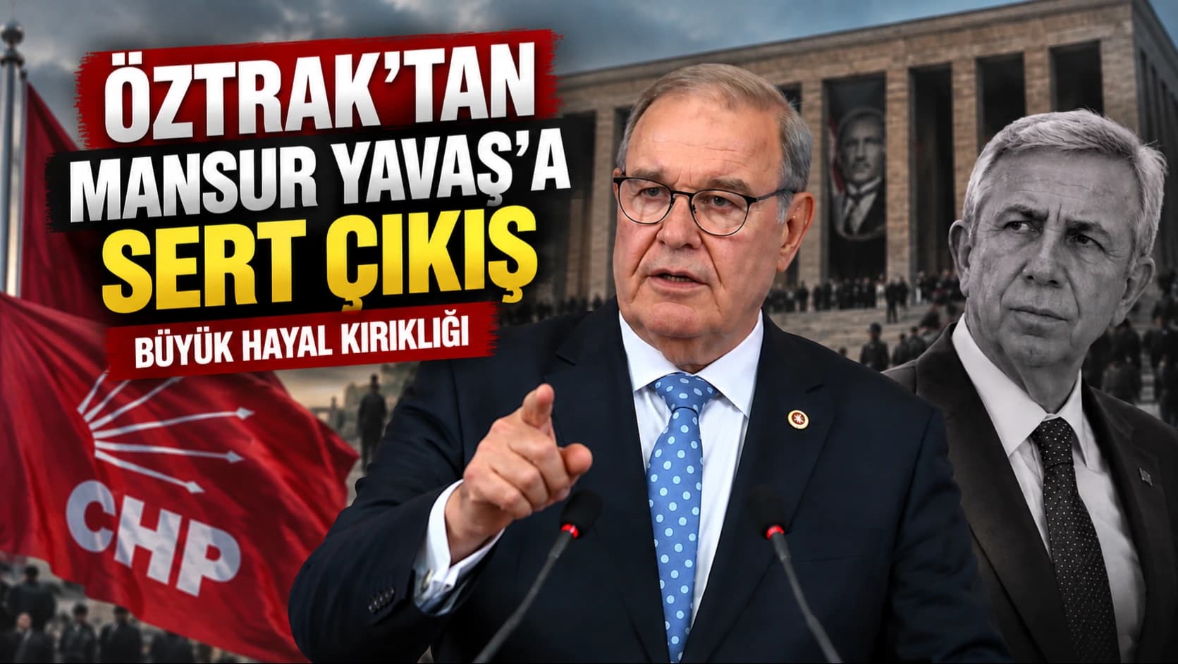 Öztrak’tan Mansur Yavaş’a sert çıkış: Büyük hayal kırıklığı
