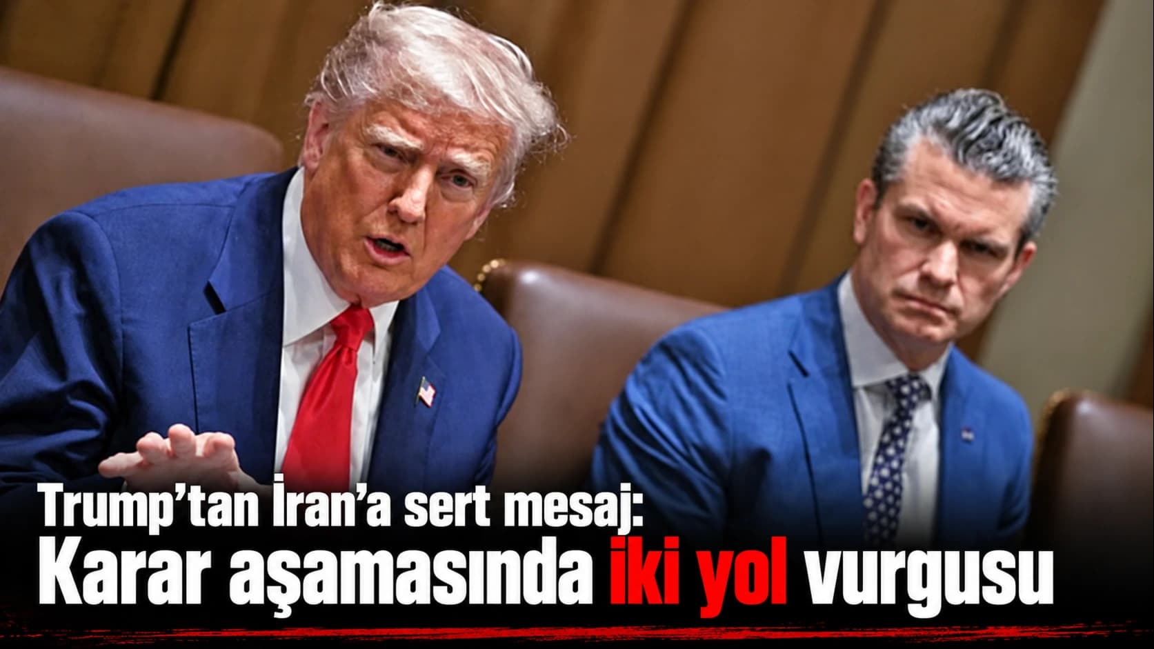 Trump’tan İran’a sert mesaj: Karar aşamasında iki yol vurgusu