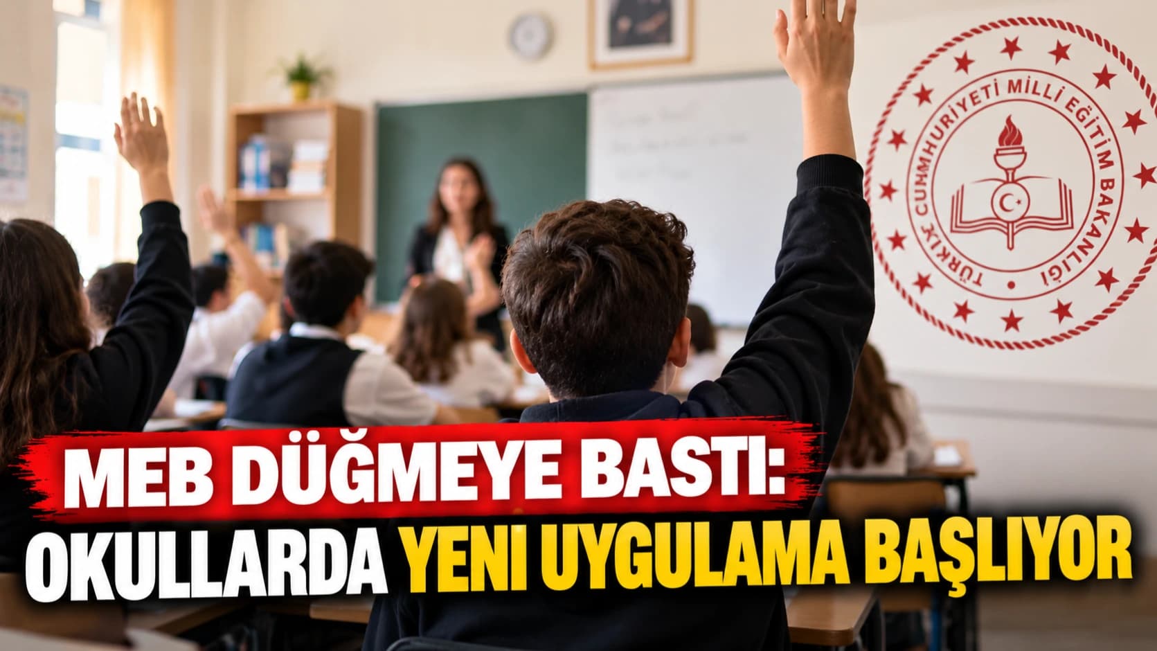 MEB düğmeye bastı: Okullarda yeni uygulama başlıyor