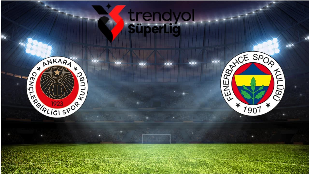 GENÇLERBİRLİĞİ, FENERBAHÇE MAÇININ İLK 11'LERİ BELLİ OLDU